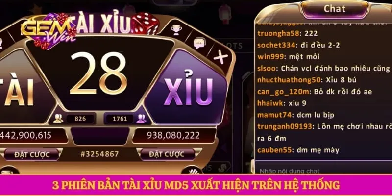 Tài Xỉu MD5 GEMWIN Với Quy Tắc Chơi Đơn Giản, Dễ Hiểu 3 phiên bản tài xỉu MD5 xuất hiện trên hệ thống