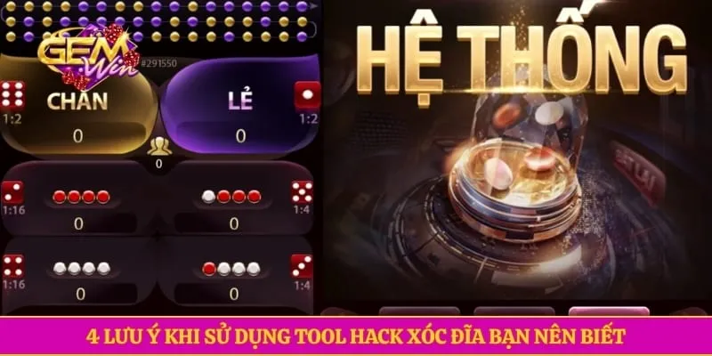 Tool Hack Xóc Đĩa - Thông Tin Cần Biết Trước Khi Sử Dụng 4 lưu ý khi sử dụng tool hack Xóc Đĩa bạn nên biết